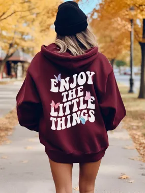 Enjoy The Little Things Hoodie